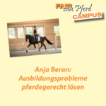 FzP-Campus-Video mit Anja Beran: Ausbildungsprobleme pferdegerecht lösen