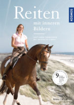 Reiten mit inneren Bildern - Lektionen verbessern mit mentaler Stärke