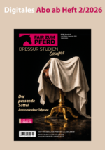 Digitales Abo ab Heft 2/26: "Der passende Sattel" (nächstes Heft)