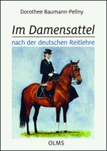 Im Damensattel nach der deutschen Reitlehre
