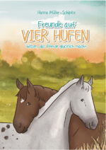 Kinderbuch: "Freunde auf vier Hufen"