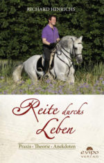 Buch "Reite durchs Leben" von Richard Hinrichs
