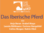 Wissenskonferenz (WiKo): Das iberische Pferd