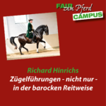 FzP-Campus-Video: Zügelführungen - nicht nur - in der barocken Reitweise