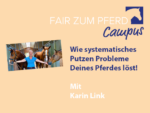 FzP-Campus-Video: Wie systematisches Putzen Probleme Deines Pferdes löst!