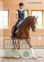 Reiten meistern - das Buch von Vera Munderloh