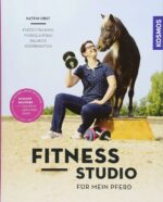 Fitness-Studio für mein Pferd
