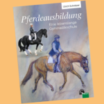 Buch: Pferdeausbildung - Eine lebenslange Gymnastikschule