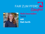FzP-Campus: Hufe beurteilen, Teil II mit Kati Jurth