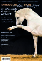 Die schwierigste Gangart: Der Schritt