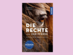 Die Rechte der Pferde: Ein Plädoyer für Tierwohl und Ethik