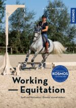 Working Equitation: Spaß und Motivation - Dressur einmal anders